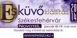 Esküvői kiállítás 2014. január 18-19. – Székesfehérvár, Novotel